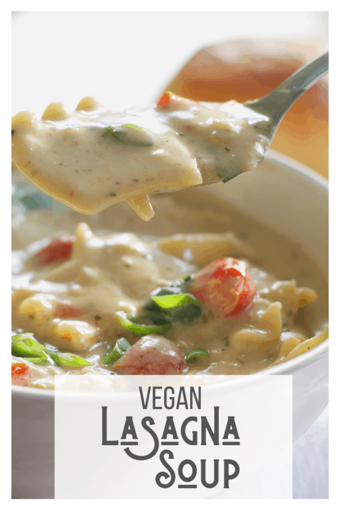 Vegan Lasagna Soup